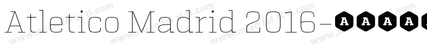 Atletico Madrid 2016字体转换